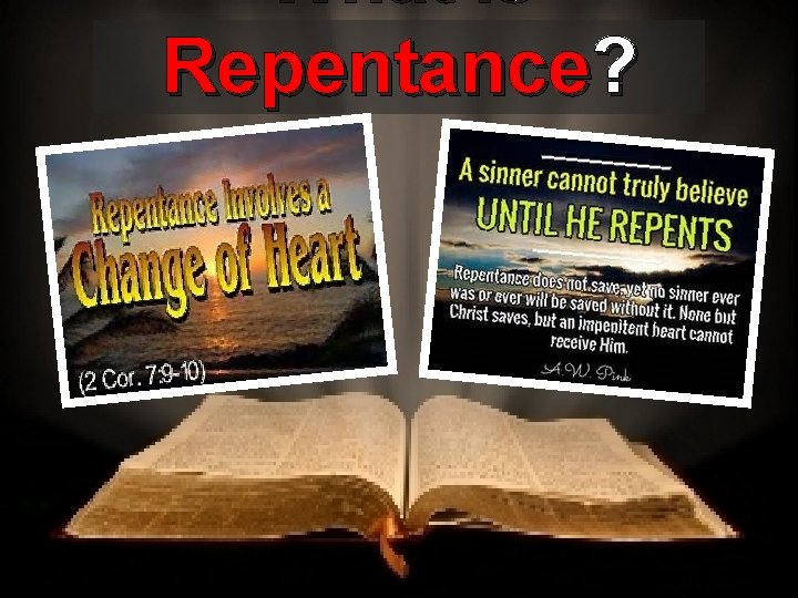 What is Repentance? 