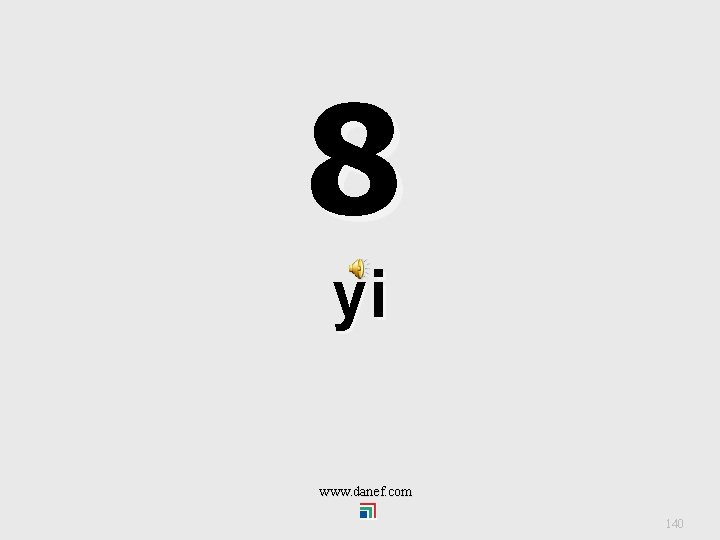 8 yi www. danef. com 140 