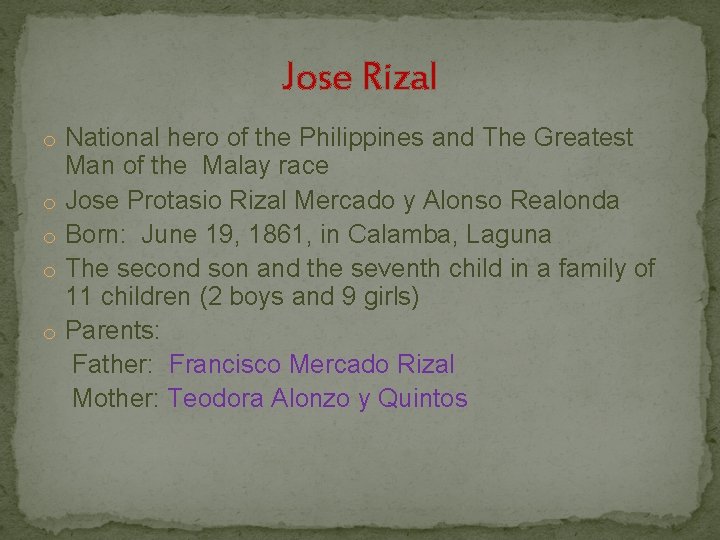 Jose Rizal o National hero of the Philippines and The Greatest Man of the