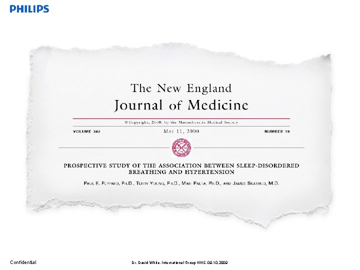 Confidential Dr. David White, International Group HHS, 09. 10. 2009 