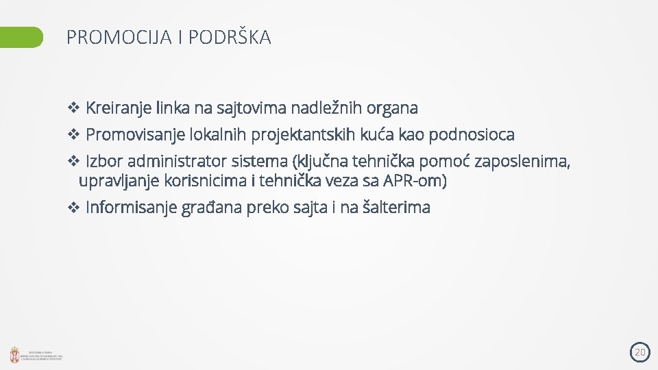 PROMOCIJA I PODRŠKA v Kreiranje linka na sajtovima nadležnih organa v Promovisanje lokalnih projektantskih