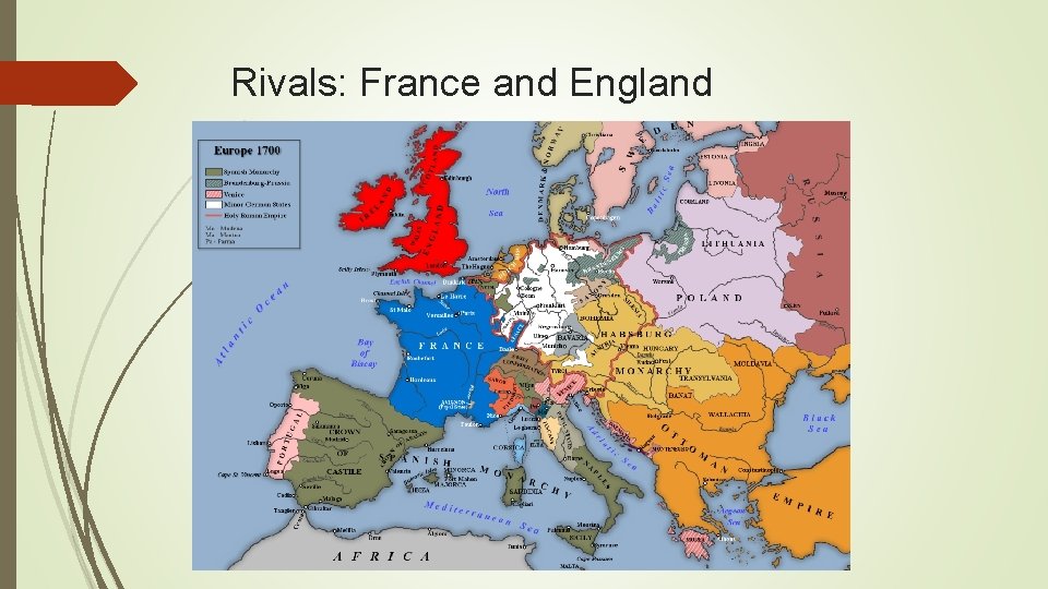 Rivals: France and England 