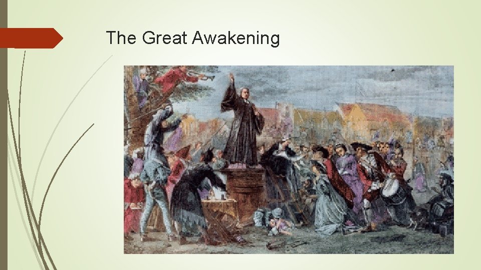 The Great Awakening 