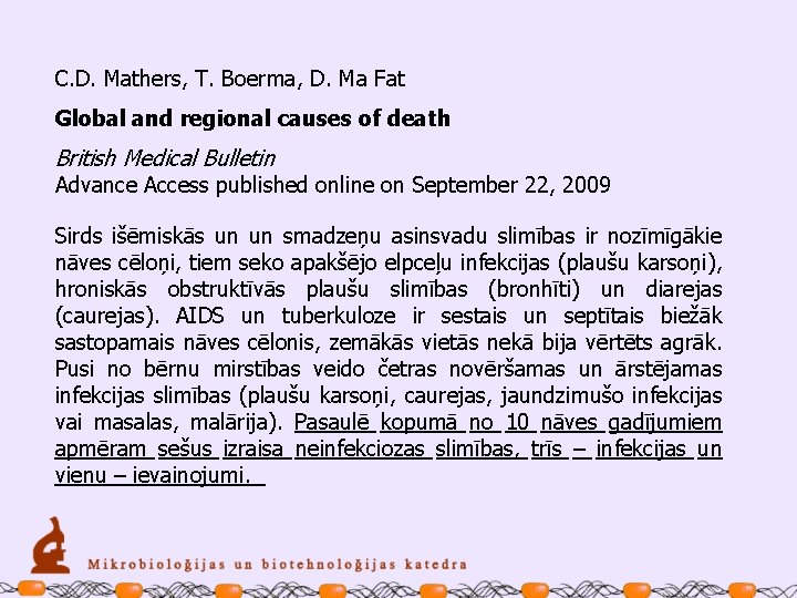 C. D. Mathers, T. Boerma, D. Ma Fat Global and regional causes of death
