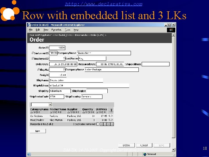 http: //www. declarativa. com Row with embedded list and 3 LKs DM-UA, 24 -10