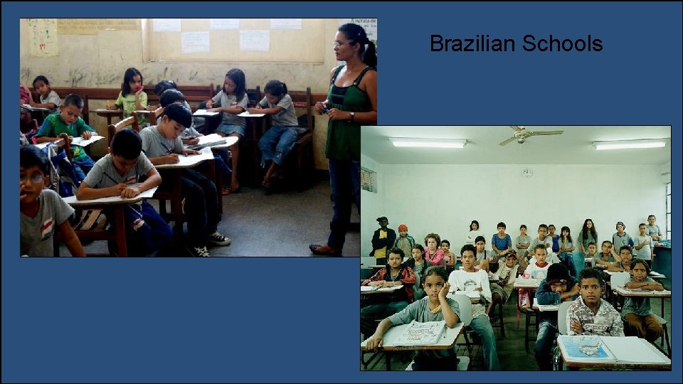 Brazilian Schools 