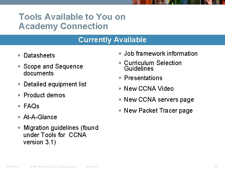 Tools Available to You on Academy Connection Currently Available § Datasheets § Scope and