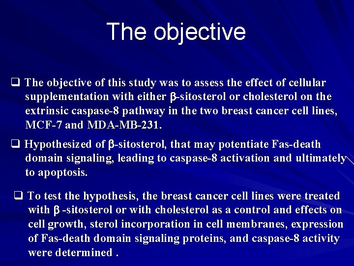 The objective q The objective of this study was to assess the effect of