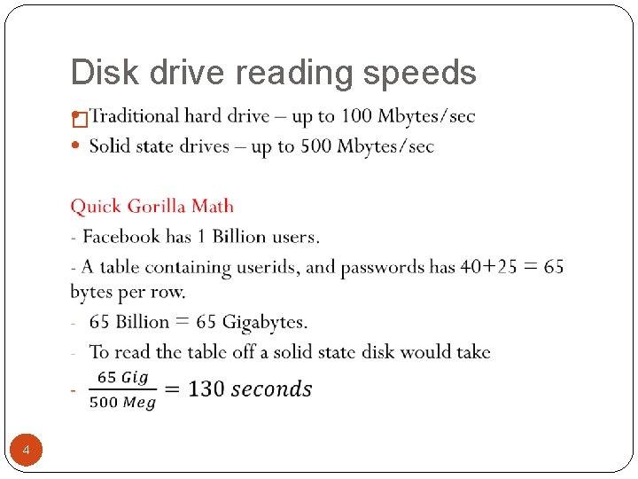 Disk drive reading speeds � 4 