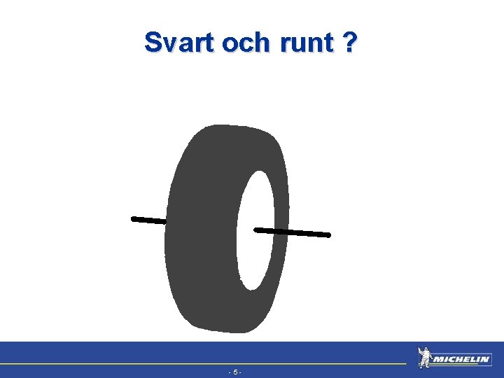 EFV Svart och runt ? -5 - 