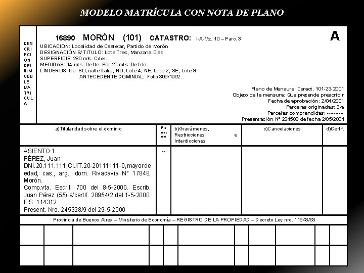 MODELO MATRÍCULA CON NOTA DE PLANO DES CRI PCI ON DEL INM UEB LE