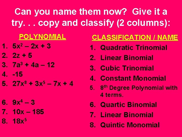 Can you name them now? Give it a try. . . copy and classify Can you name them now? Give it a try. . . copy and classify