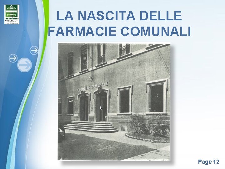 LA NASCITA DELLE FARMACIE COMUNALI Powerpoint Templates Page 12 