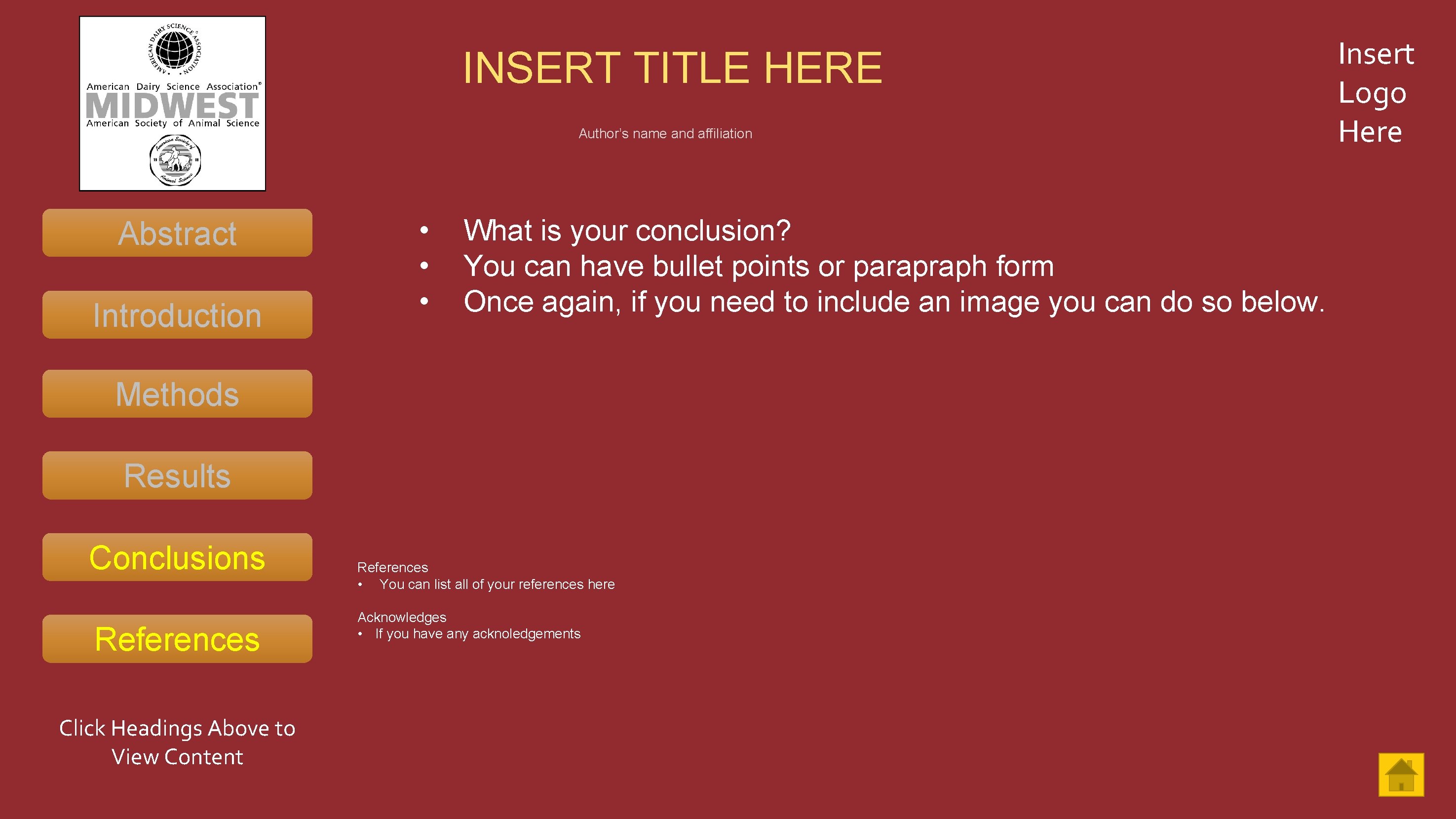 INSERT TITLE HERE Author’s name and affiliation Abstract Introduction • • • What is