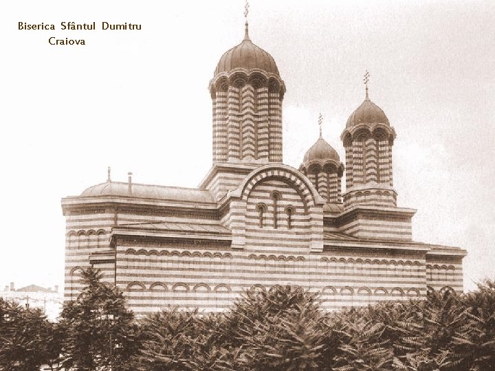 Biserica Sfântul Dumitru Craiova 
