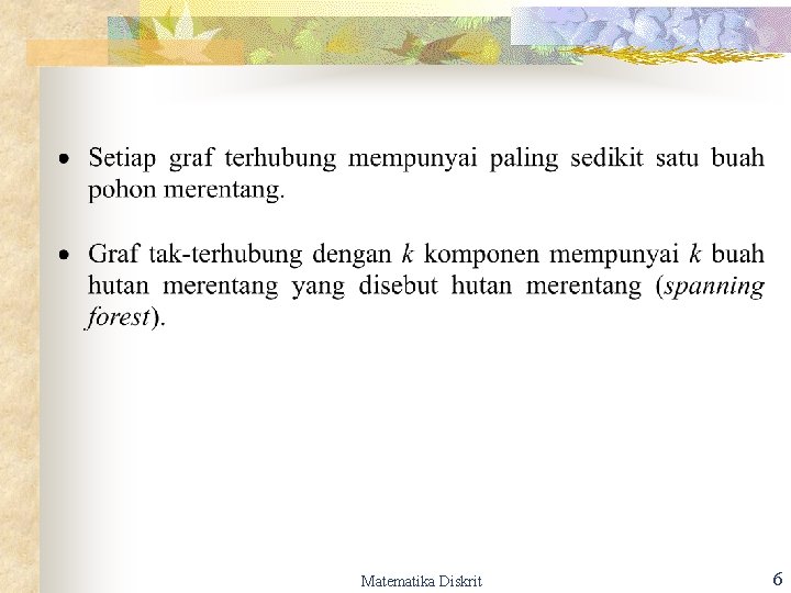 Matematika Diskrit 6 Matematika Diskrit 6