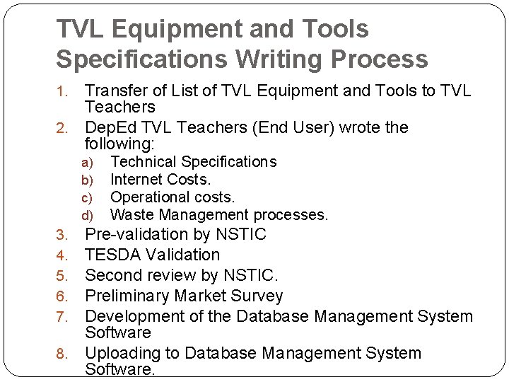TVL Equipment and Tools Specifications Writing Process Transfer of List of TVL Equipment and