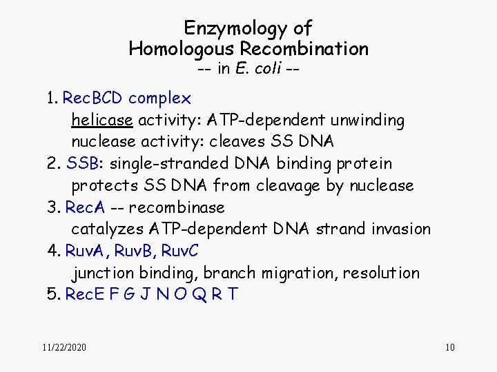 Enzymology of Homologous Recombination -- in E. coli -- 1. Rec. BCD complex helicase