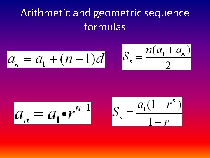 Arithmetic and geometric sequence formulas 