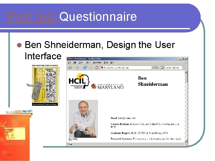 Post test Questionnaire l Ben Shneiderman, Design the User Interface 