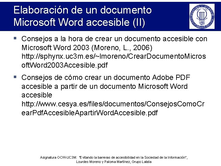 Elaboración de un documento Microsoft Word accesible (II) § Consejos a la hora de