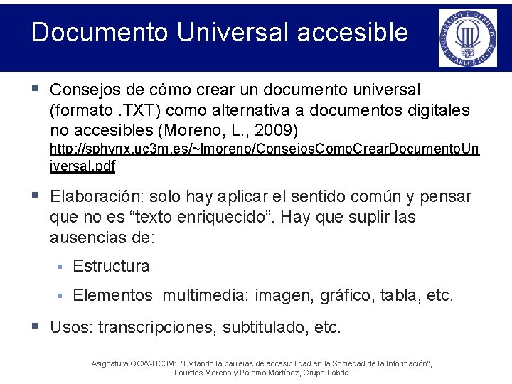 Documento Universal accesible § Consejos de cómo crear un documento universal (formato. TXT) como