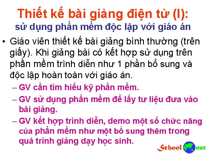 Thiết kế bài giảng điện tử (I): sử dụng phần mềm độc lập với