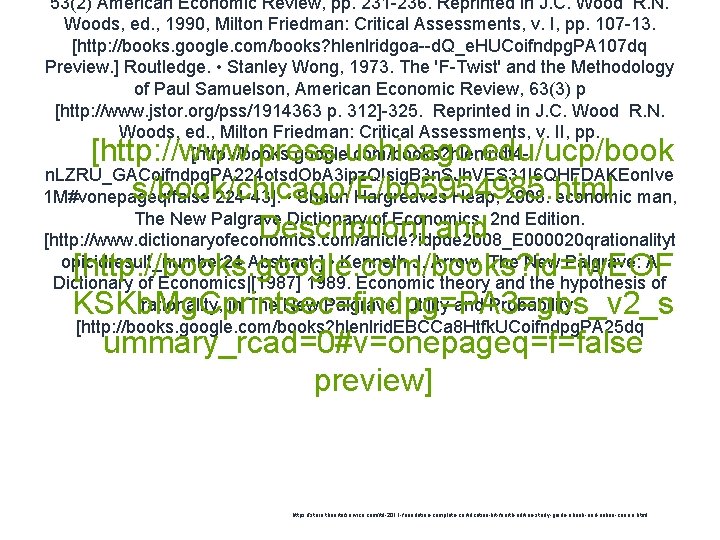 53(2) American Economic Review, pp. 231 -236. Reprinted in J. C. Wood R. N.