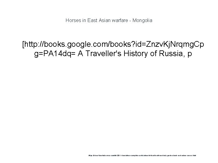 Horses in East Asian warfare - Mongolia 1 [http: //books. google. com/books? id=Znzv. Kj.