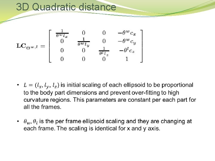 3 D Quadratic distance 