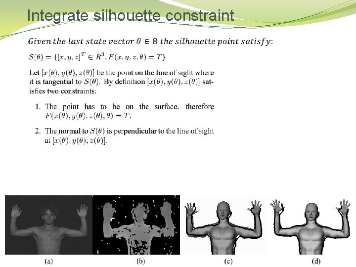 Integrate silhouette constraint 