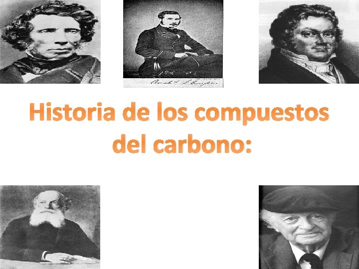 Historia de los compuestos del carbono: 