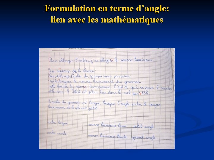 Formulation en terme d’angle: lien avec les mathématiques 