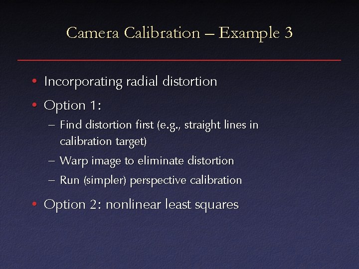 Calibration Camera Calibration Geometric Intrinsics Focal length principal