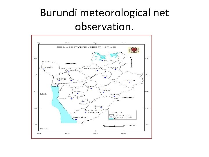 Burundi meteorological net observation. 