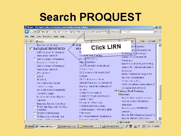 Search PROQUEST Click LIRN 