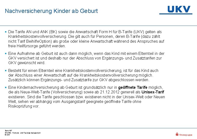 Nachversicherung Kinder ab Geburt § Die Tarife AN und ANK (BK) sowie die Anwartschaft