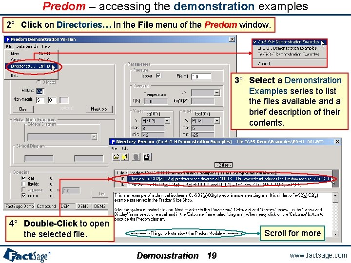 Predom – accessing the demonstration examples 2° Click on Directories… In the File menu