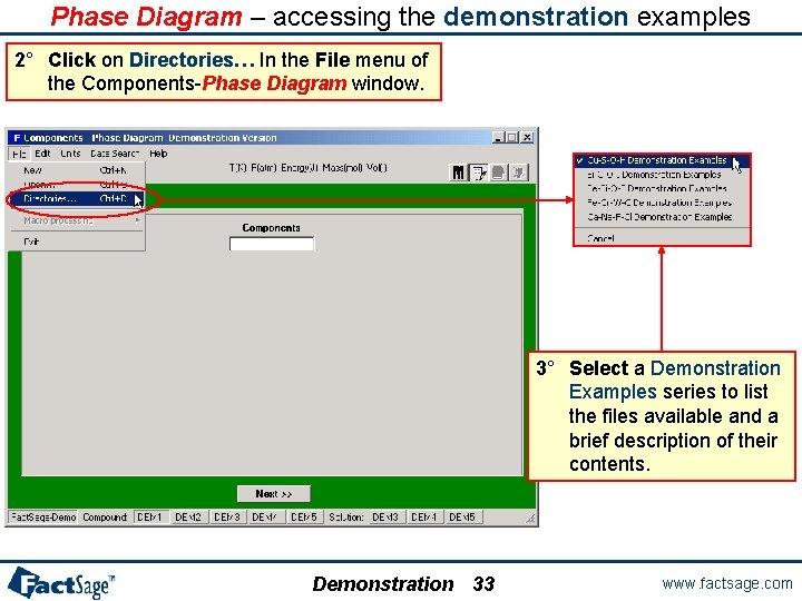 Phase Diagram – accessing the demonstration examples 2° Click on Directories… In the File