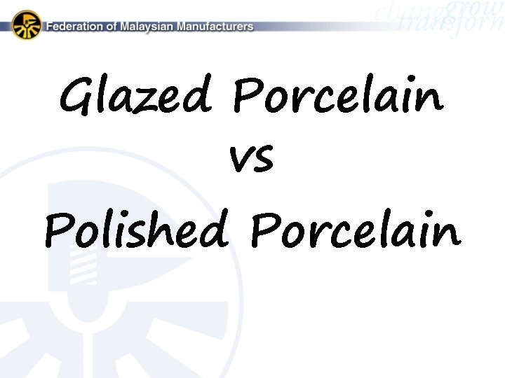 Glazed Porcelain vs Polished Porcelain 