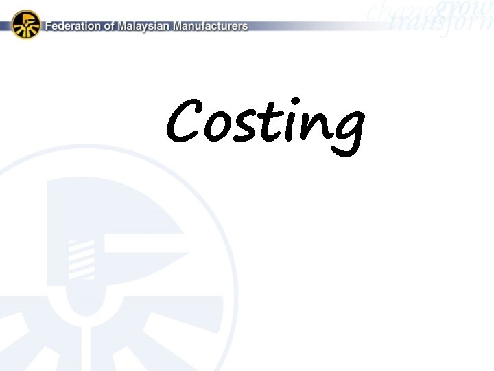 Costing 