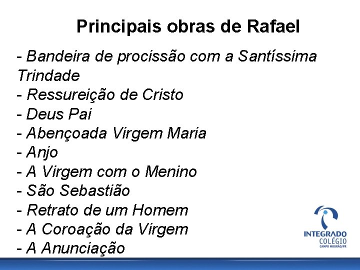 Principais obras de Rafael - Bandeira de procissão com a Santíssima Trindade - Ressureição