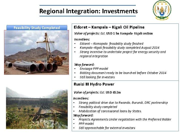 Regional Integration: Investments Feasibility Study Completed Eldoret – Kampala – Kigali Oil Pipeline Value
