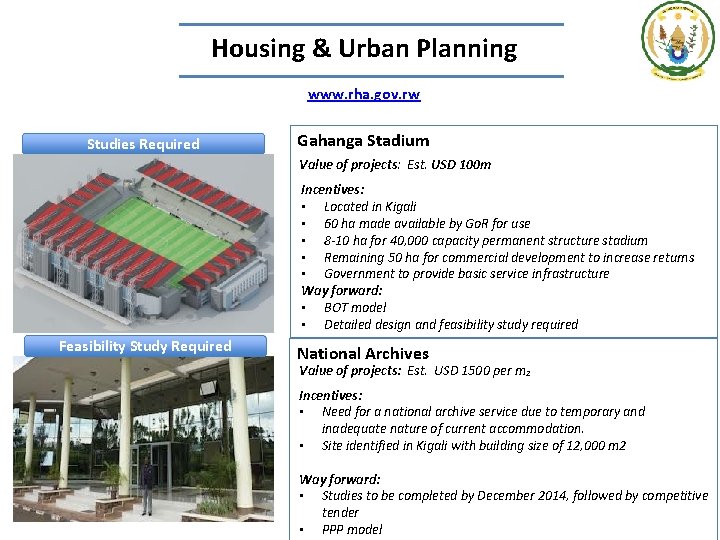Housing & Urban Planning www. rha. gov. rw Studies Required Gahanga Stadium Value of