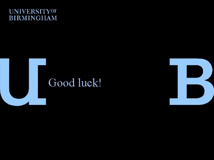 Good luck! 