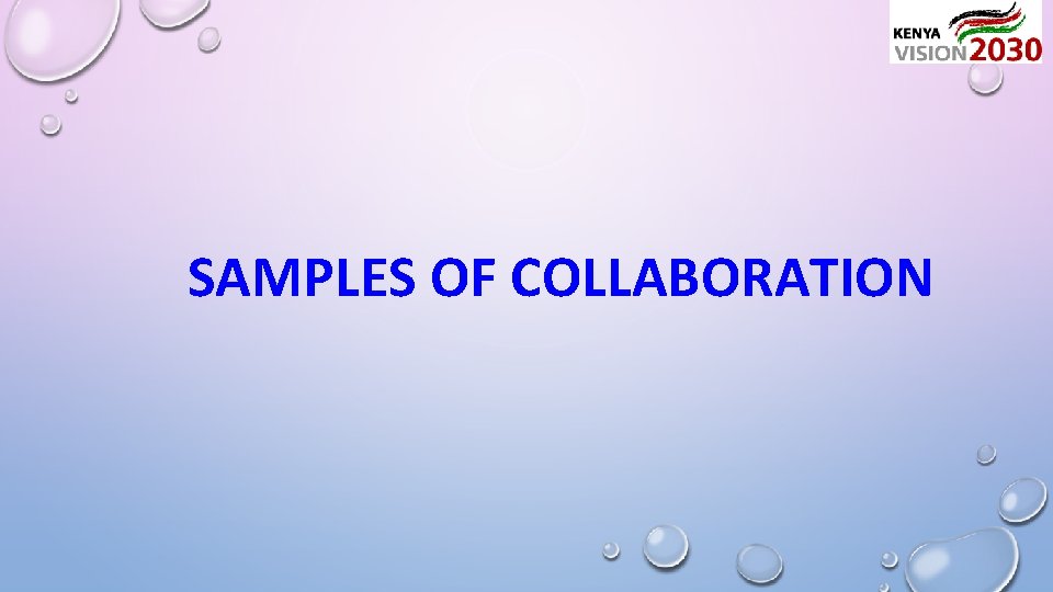 SAMPLES OF COLLABORATION 