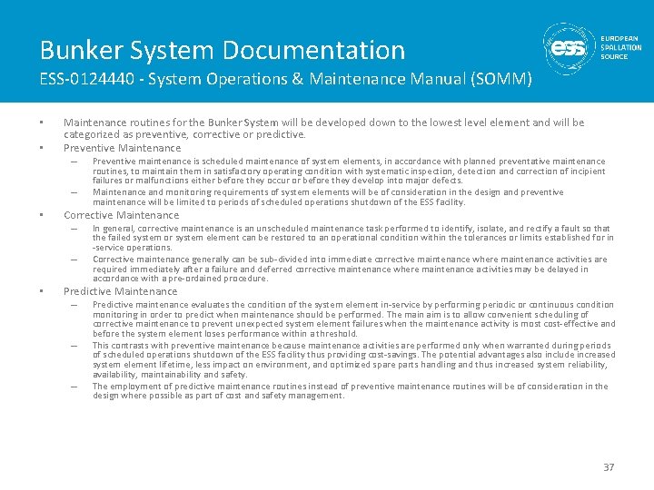 Bunker System Documentation ESS-0124440 - System Operations & Maintenance Manual (SOMM) • • Maintenance