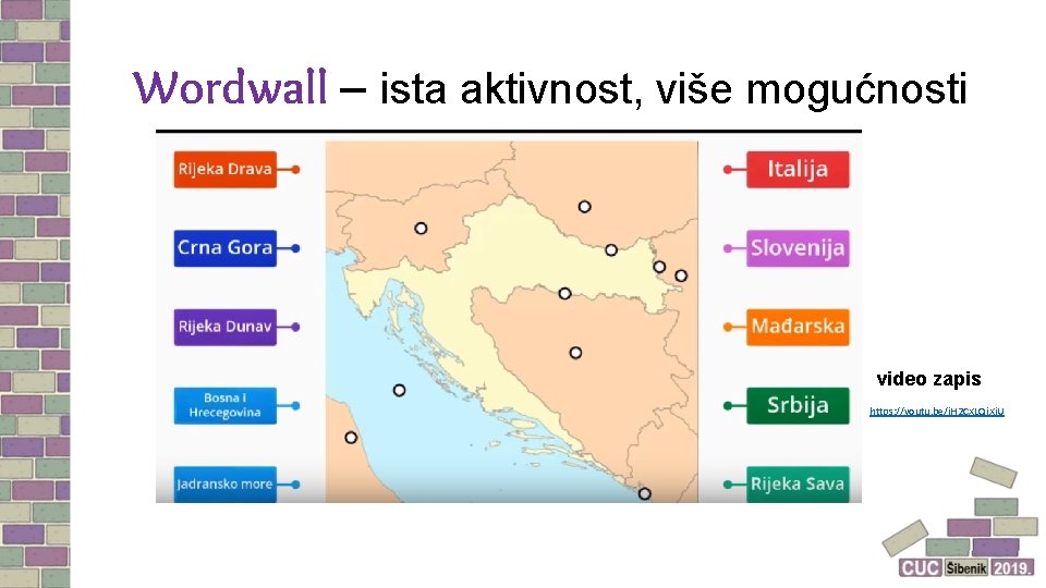 Wordwall – ista aktivnost, više mogućnosti video zapis https: //youtu. be/i. H 2 CXLQj.