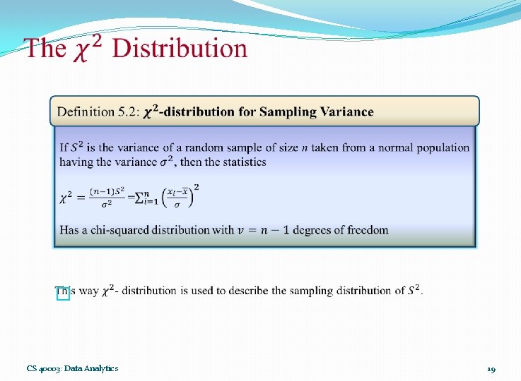 � CS 40003: Data Analytics 19 � CS 40003: Data Analytics 19