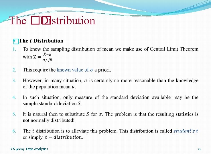 The �� Distribution � CS 40003: Data Analytics 21 The �� Distribution � CS 40003: Data Analytics 21